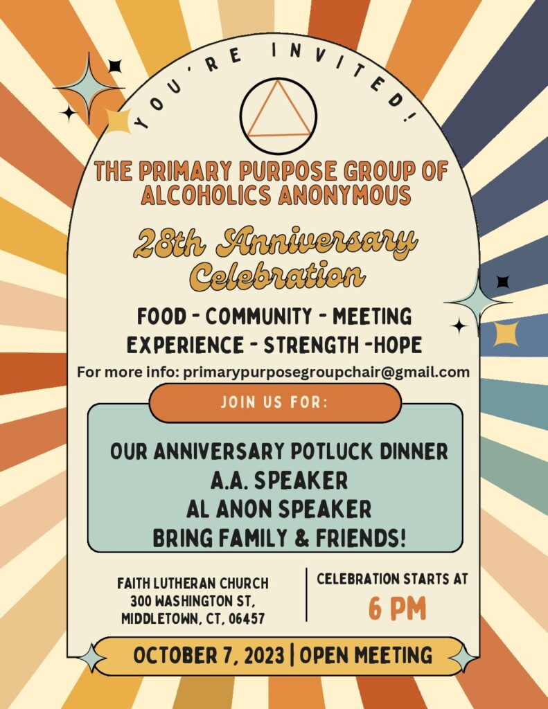 Primary Purpose Group 28th Anniversary Celebration – Alcoholics Anonymous